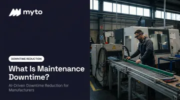 What Is Maintenance Downtime?