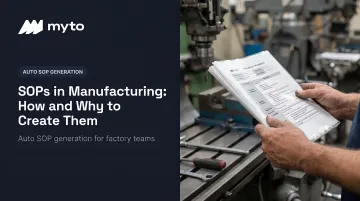 SOPs in Manufacturing: How and Why to Create Them