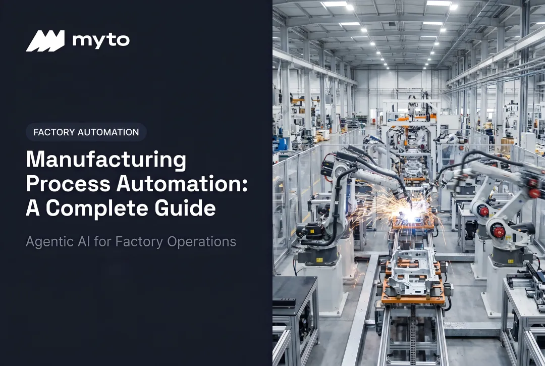 Manufacturing Process Automation: A Complete Guide
