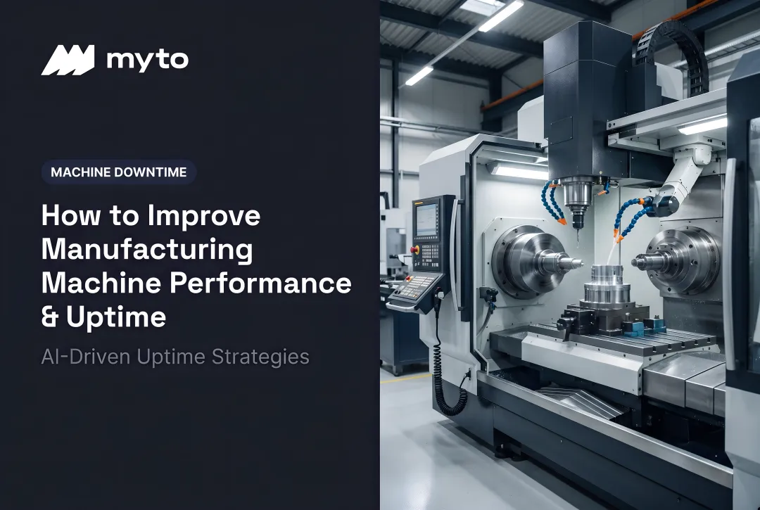 How to Improve Manufacturing Machine Performance & Uptime