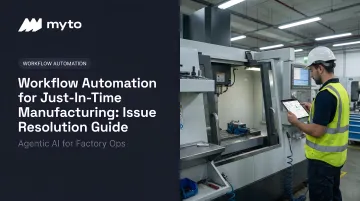 Workflow Automation for Just-In-Time Manufacturing: Issue Resolution Guide