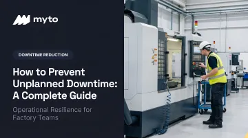 How to Prevent Unplanned Downtime: A Complete Guide