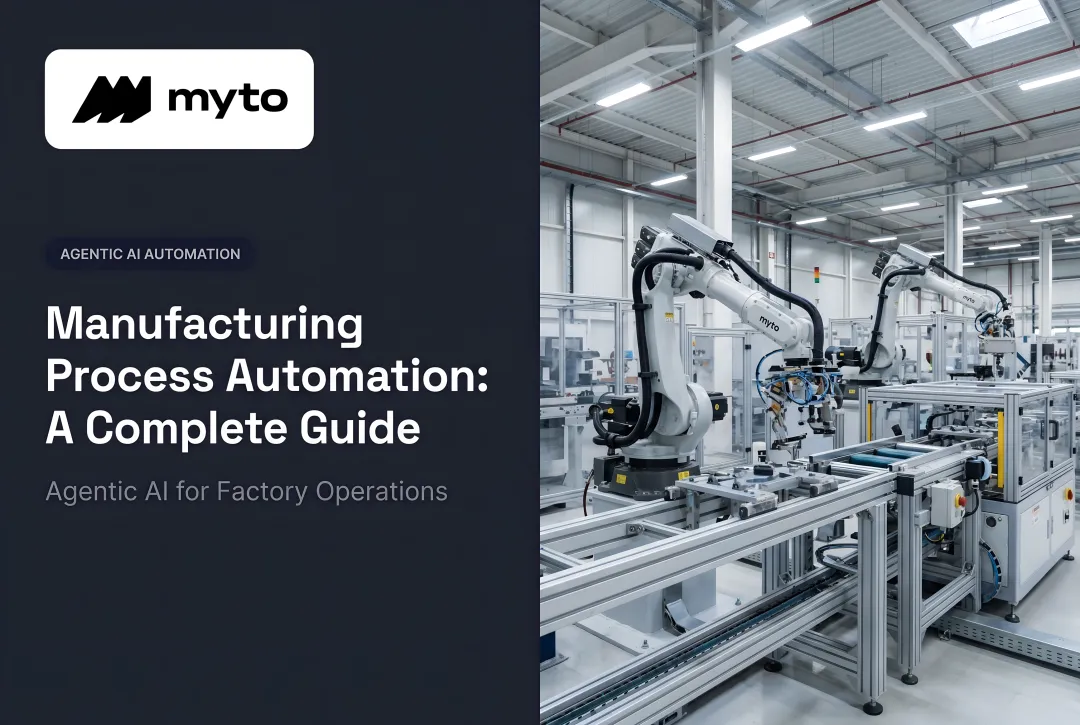Manufacturing Process Automation: A Complete Guide