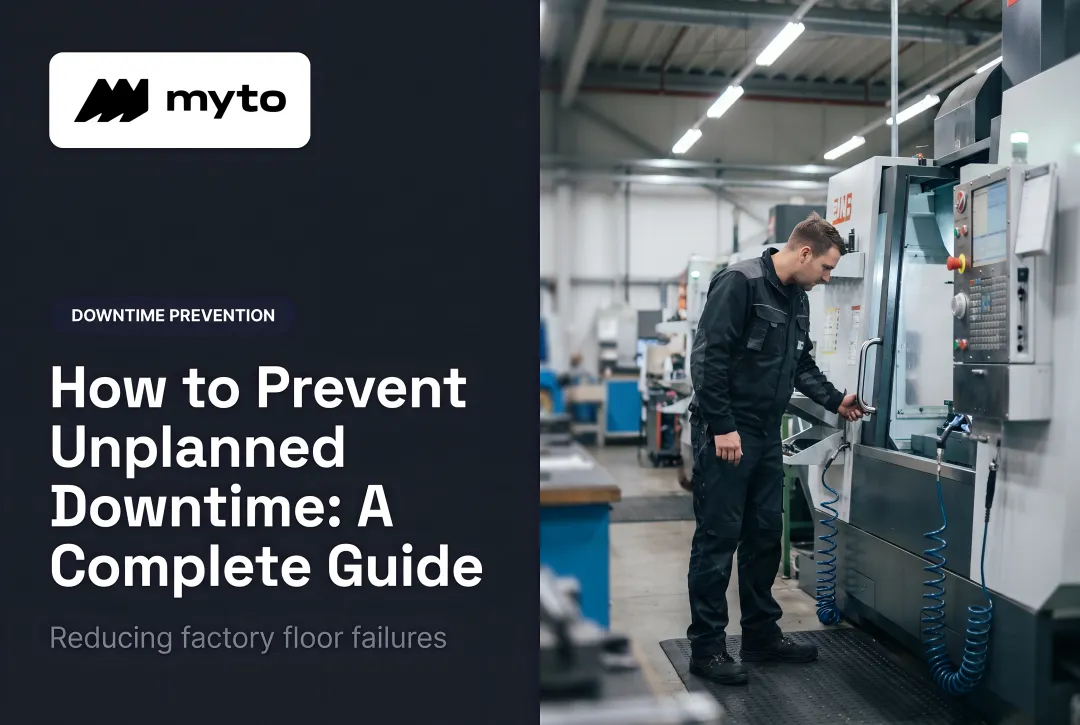 How to Prevent Unplanned Downtime: A Complete Guide