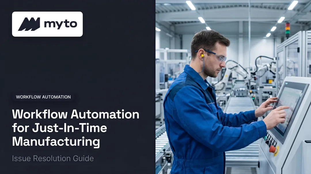 Workflow Automation for Just-In-Time Manufacturing: Issue Resolution Guide