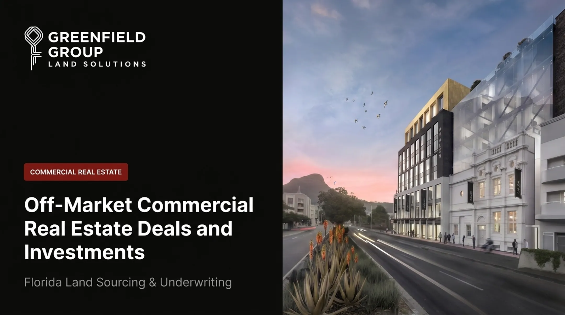Off-Market Commercial Real Estate Deals and Investments