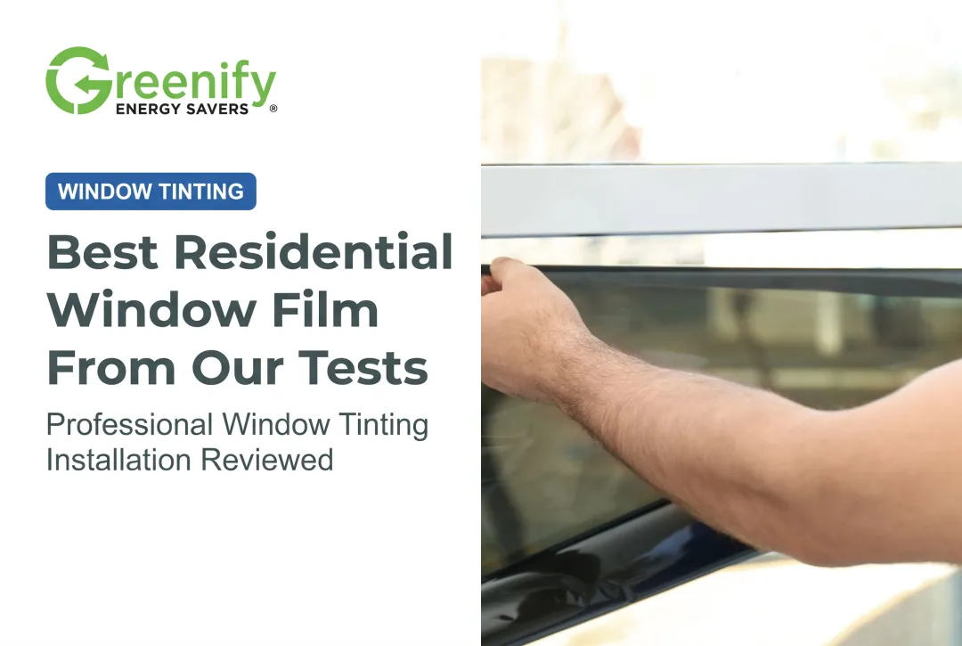 Best Residential Window Film From Our Tests