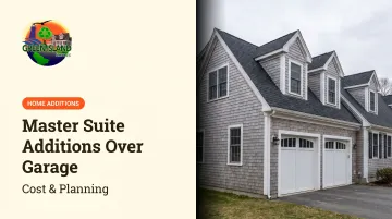 Master Suite Additions Over Garage: Cost &amp; Planning