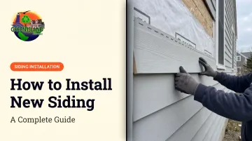 How to Install New Siding: A Complete Guide