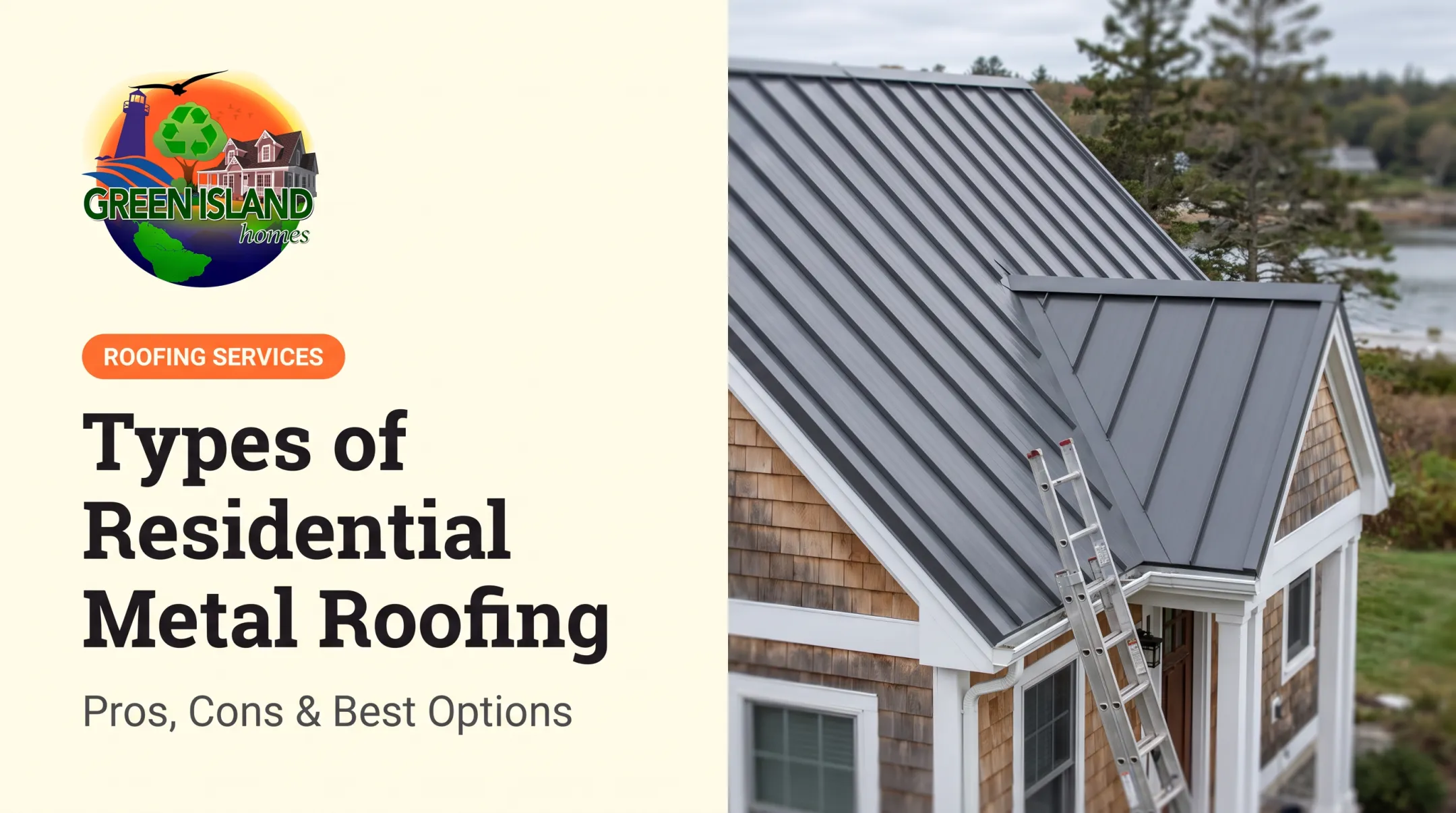 Types of Residential Metal Roofing: Pros, Cons &amp; Best Options