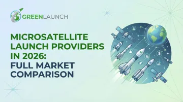 Microsatellite Launch Providers in 2026: Full Market Comparison