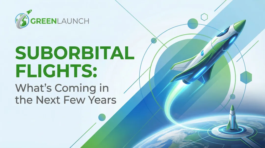 Suborbital Flights: What's Coming in the Next Few Years