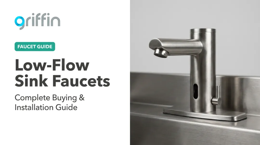 Low-Flow Sink Faucets: Complete Buying & Installation Guide