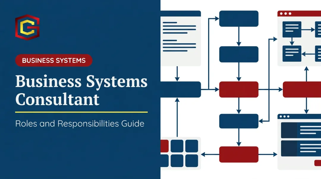 Business Systems Consultant: Roles and Responsibilities Guide