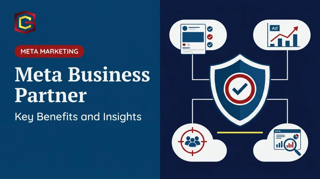 Meta Business Partner: Key Benefits and Insights