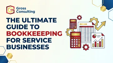The Ultimate Guide to Bookkeeping for Service Businesses