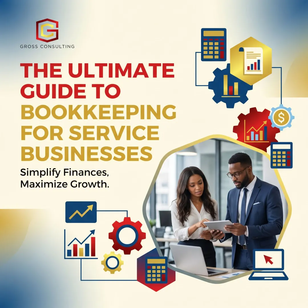 The Ultimate Guide to Bookkeeping for Service Businesses