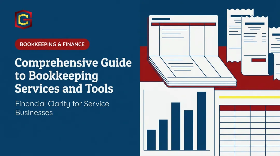 Comprehensive Guide to Bookkeeping Services and Tools