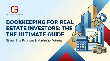 Bookkeeping for Real Estate Investors: The Ultimate Guide
