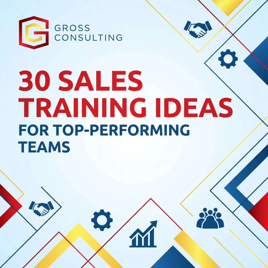 30 Sales Training Ideas for Top-Performing Teams