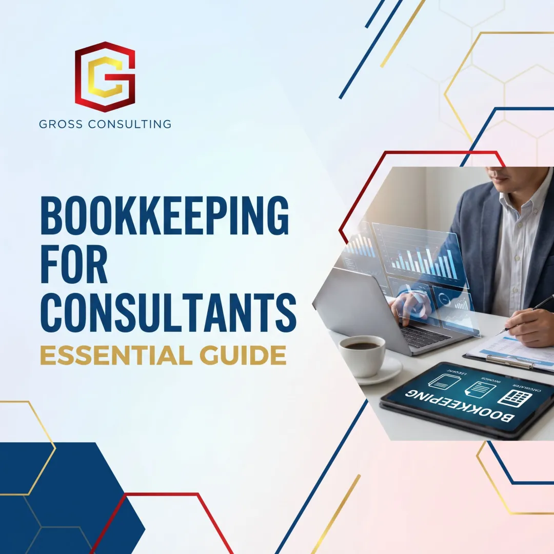 Bookkeeping for Consultants: Essential Guide