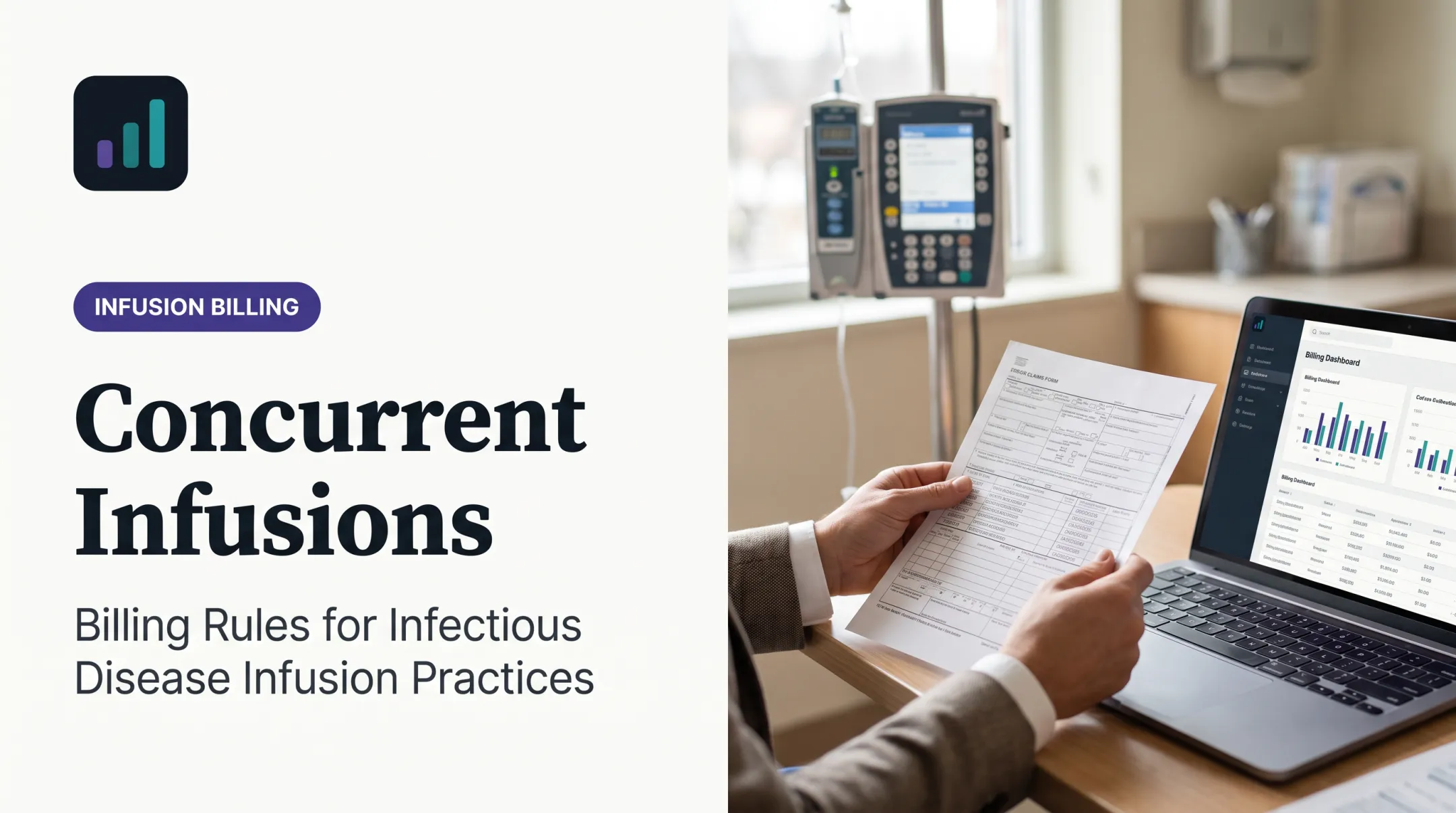 Concurrent Infusions: Billing Rules for Infectious Disease Infusion Practices