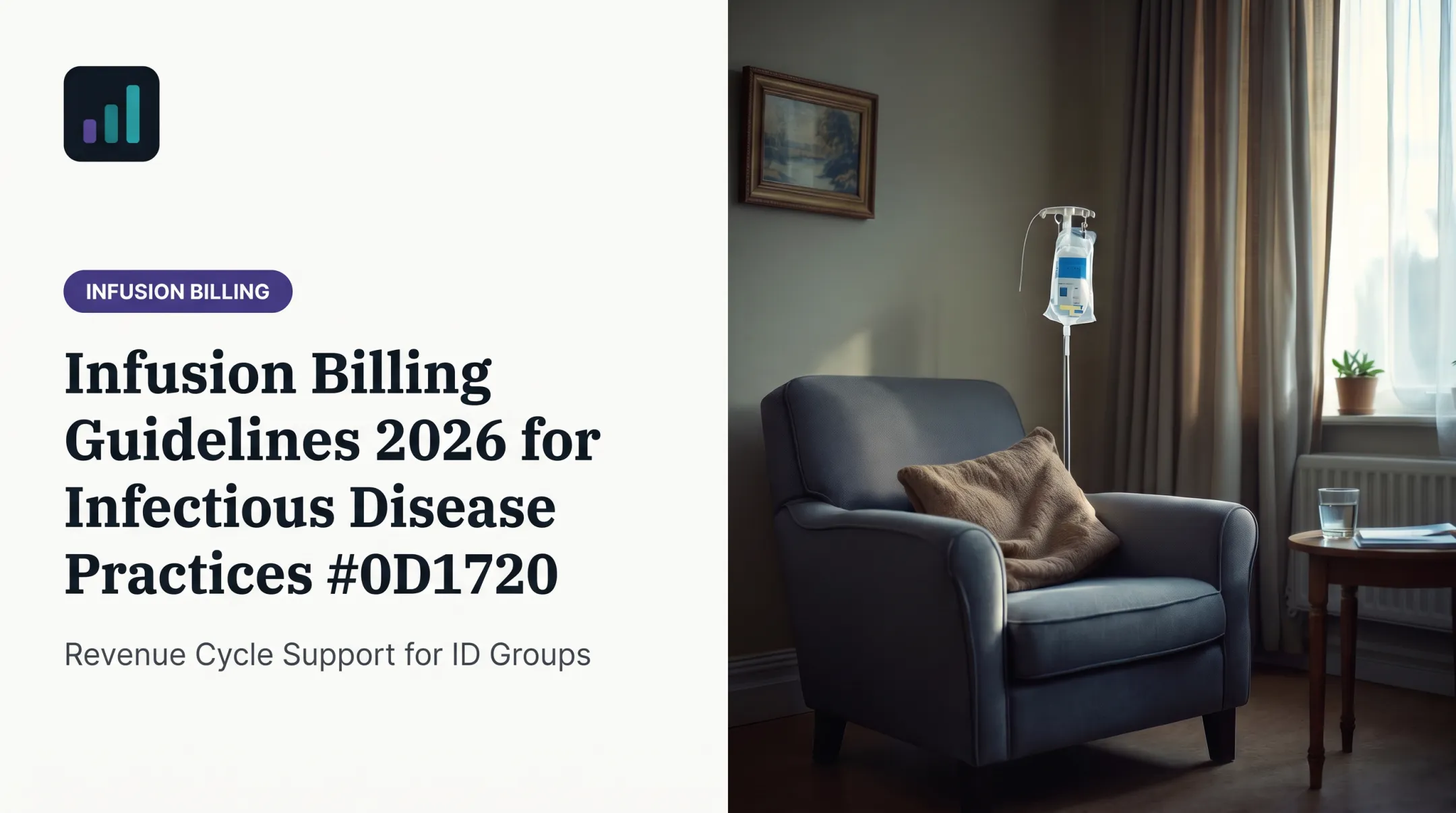 Infusion Billing Guidelines 2026 for Infectious Disease Practices