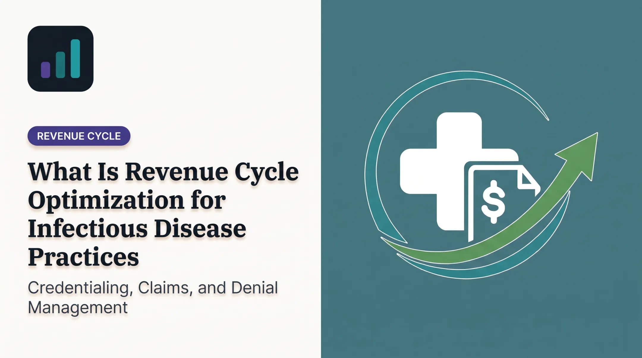 What Is Revenue Cycle Optimization for Infectious Disease Practices