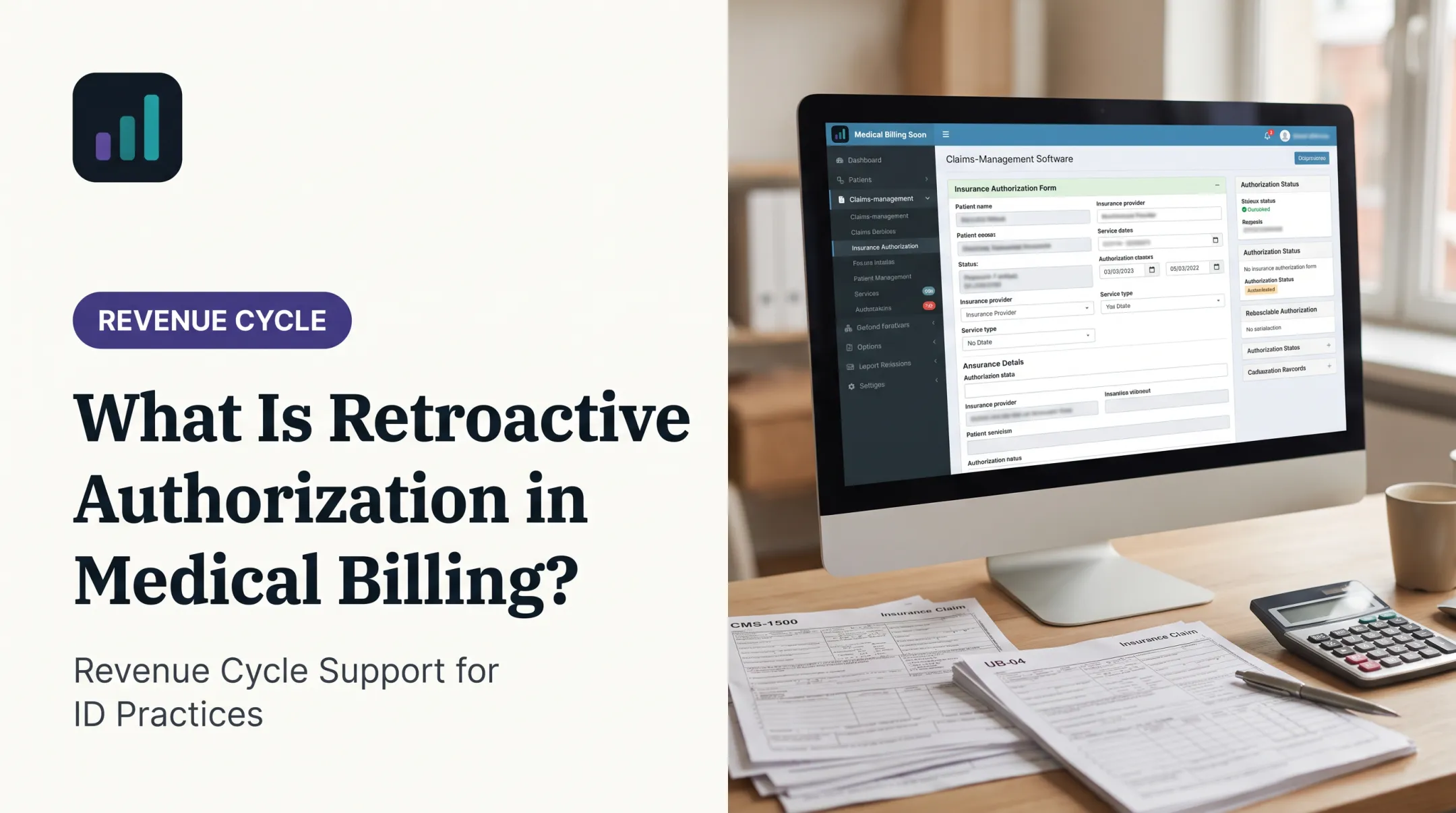 What Is Retroactive Authorization in Medical Billing?