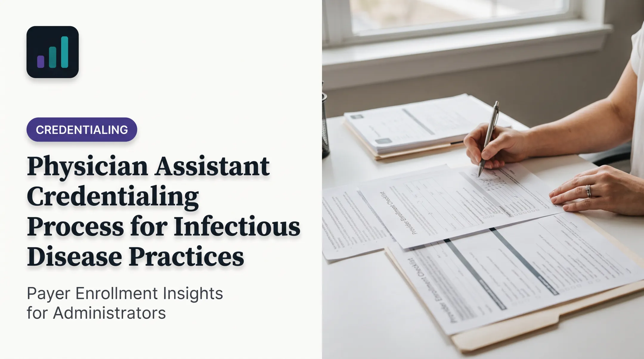 Physician Assistant Credentialing Process for Infectious Disease Practices