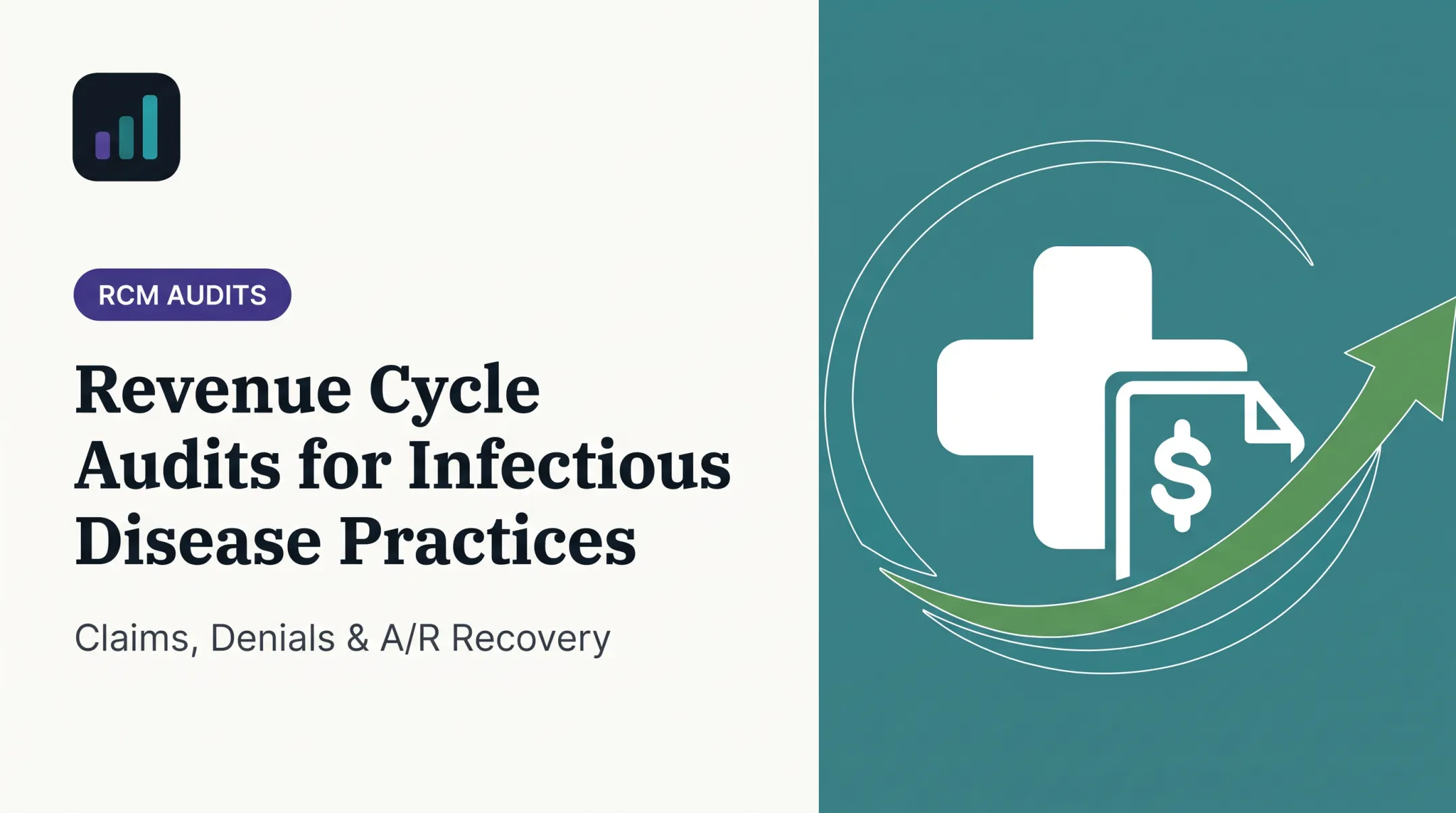 Revenue Cycle Audits for Infectious Disease Practices