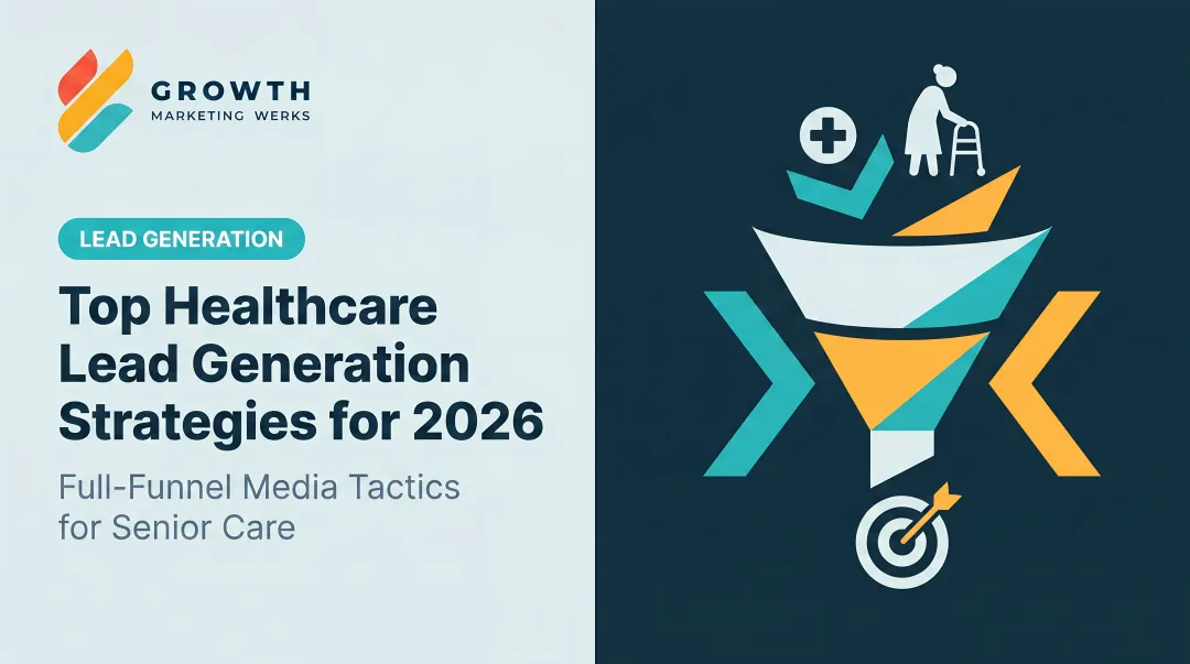 Top Healthcare Lead Generation Strategies for 2026