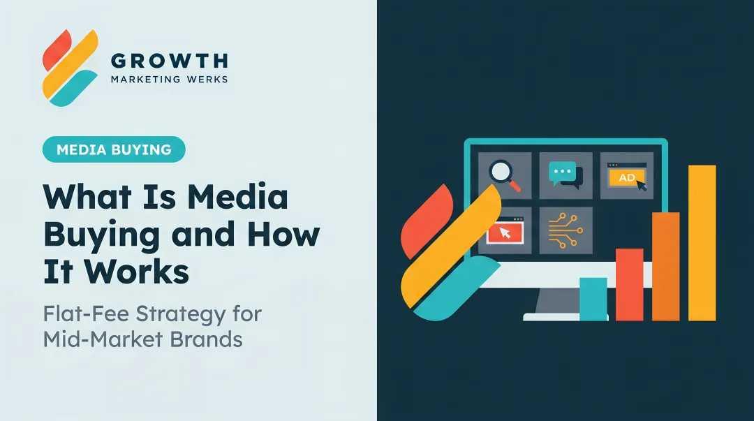 What Is Media Buying and How It Works