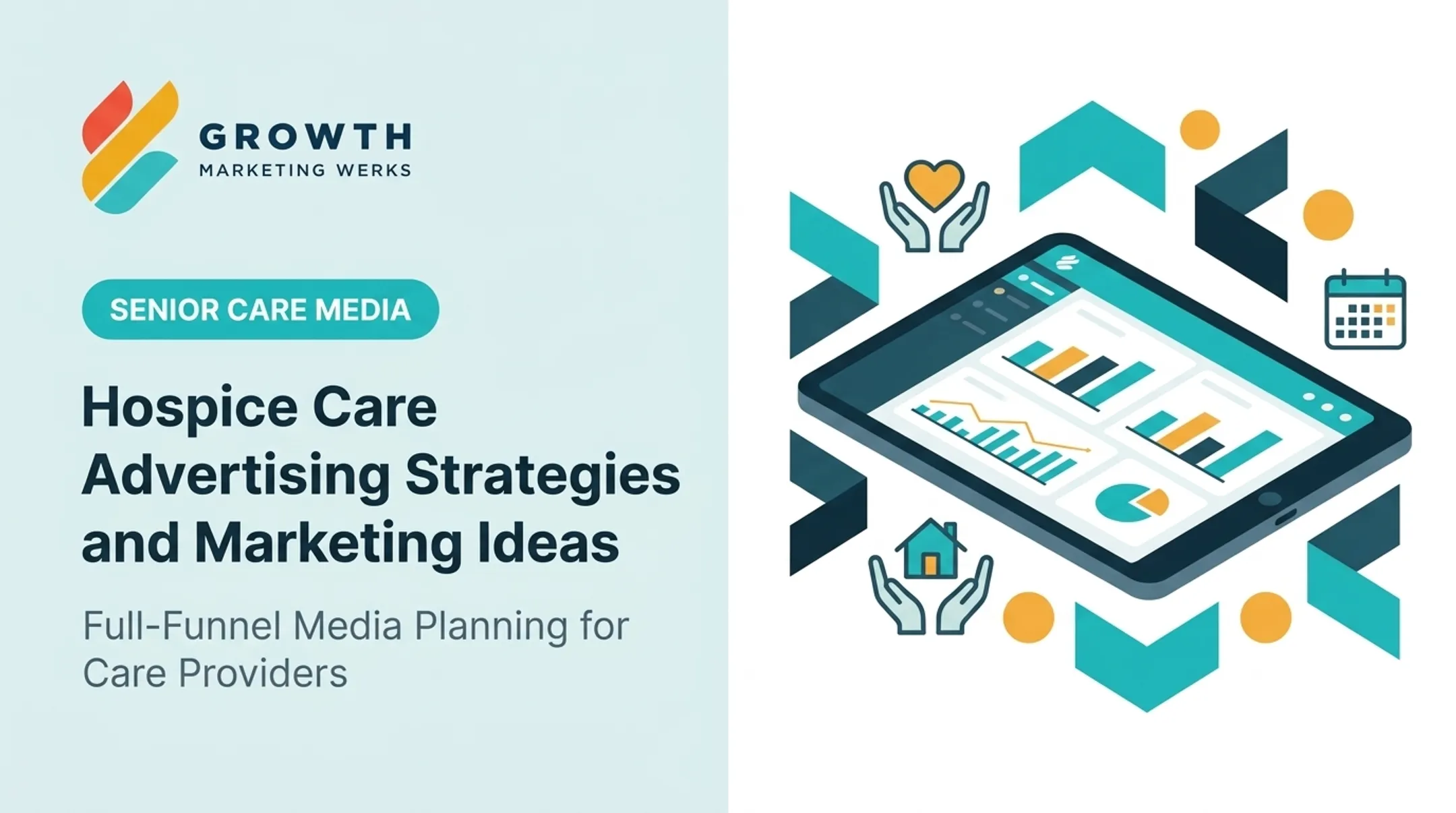 Hospice Care Advertising Strategies and Marketing Ideas