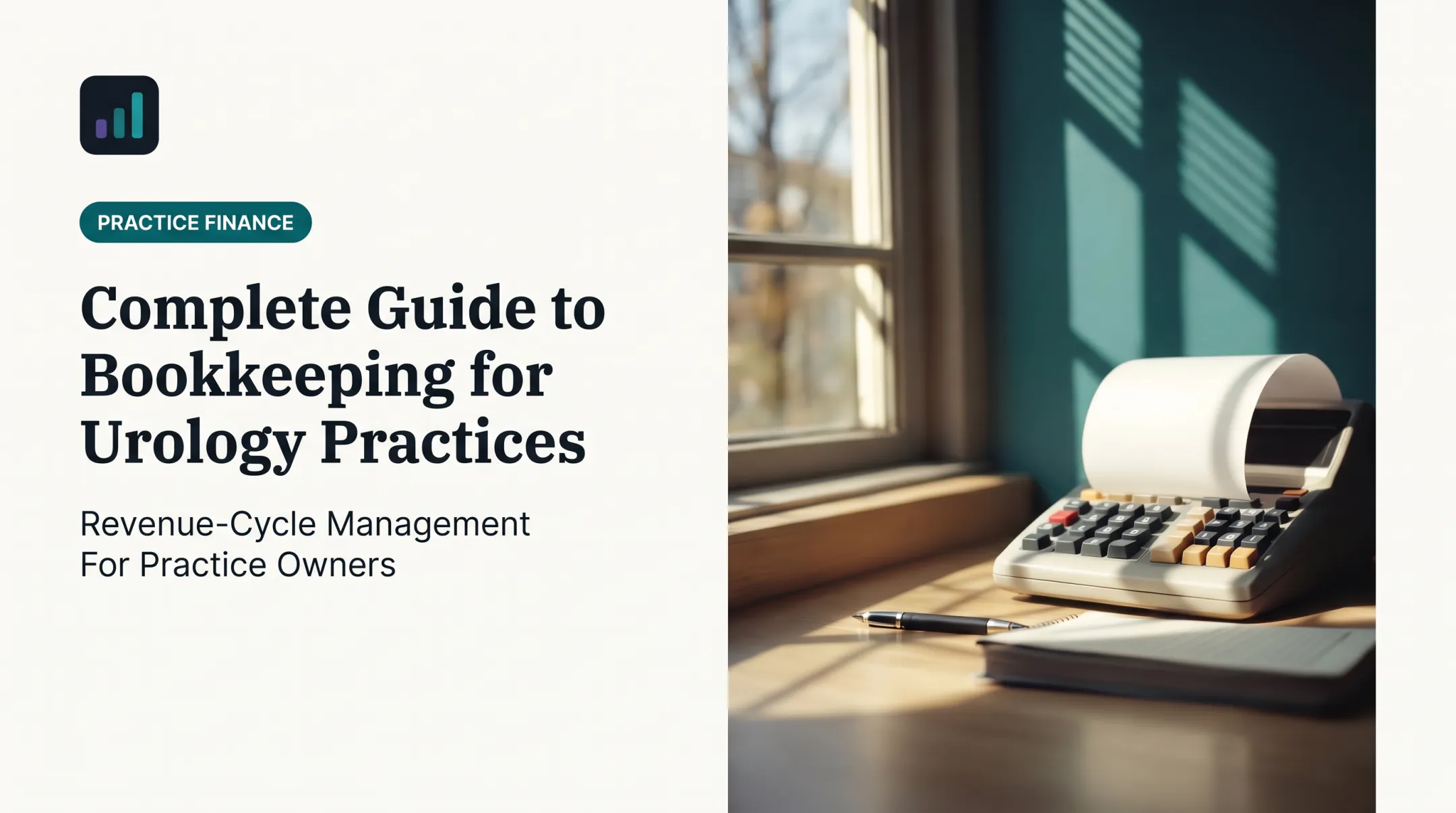 Complete Guide to Bookkeeping for Urology Practices