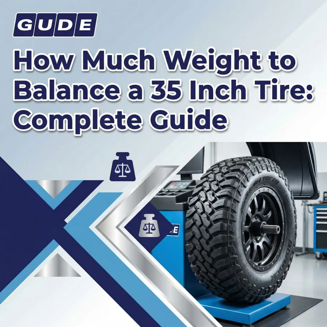 How Much Weight to Balance a 35 Inch Tire: Complete Guide