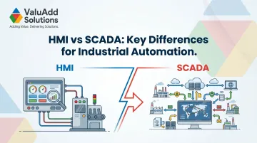 HMI vs SCADA: Key Differences for Industrial Automation