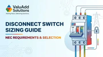 Disconnect Switch Sizing Guide: NEC Requirements & Selection