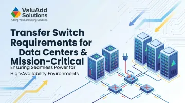 Transfer Switch Requirements for Data Centers & Mission-Critical