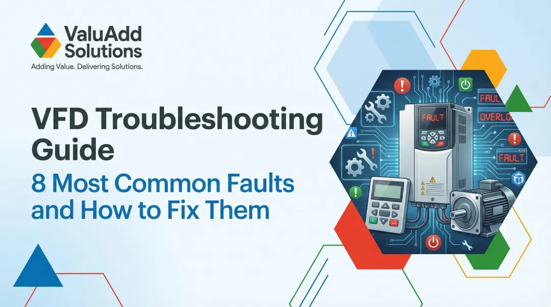 Cover image for VFD Troubleshooting Guide: 8 Most Common Faults and How to Fix Them
