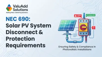 NEC 690: Solar PV System Disconnect & Protection Requirements