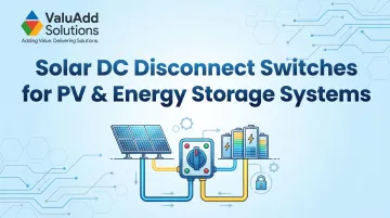 Solar DC Disconnect Switches for PV & Energy Storage Systems