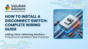 How to Install a Disconnect Switch: Complete Wiring Guide