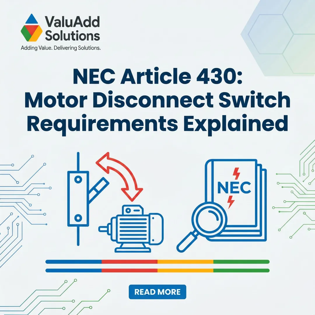 NEC Article 430: Motor Disconnect Switch Requirements Explained