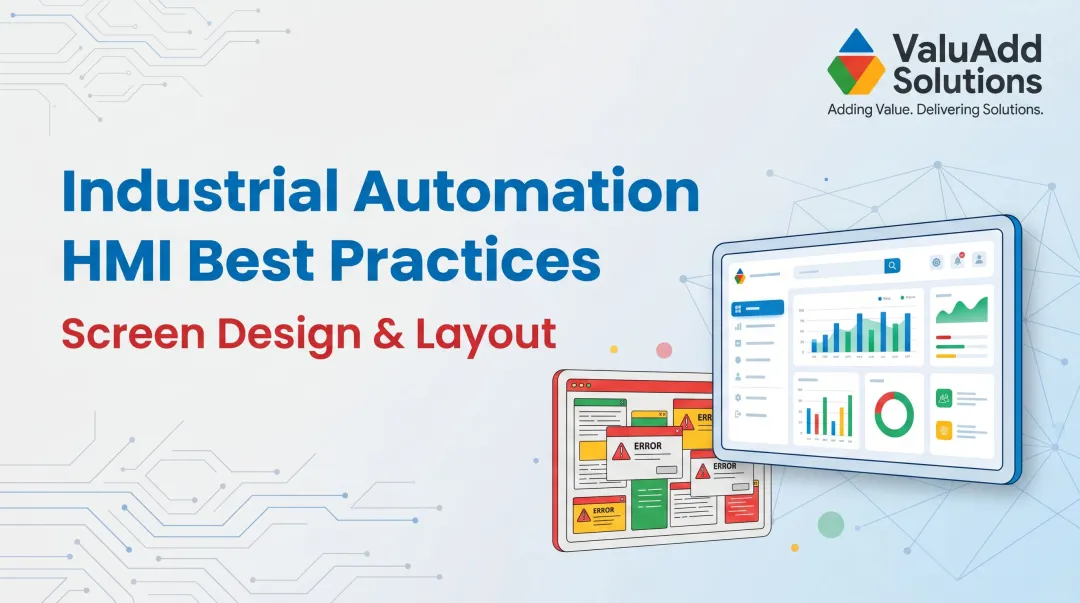 Industrial Automation HMI Best Practices: Screen Design & Layout
