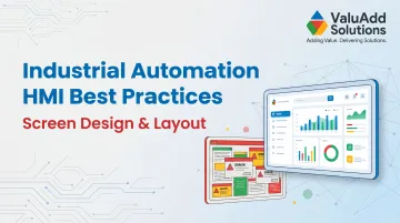 Industrial Automation HMI Best Practices: Screen Design & Layout