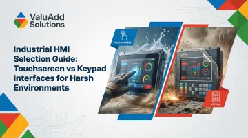 Cover image for Industrial HMI Selection Guide: Touchscreen vs Keypad Interfaces for Harsh Environments