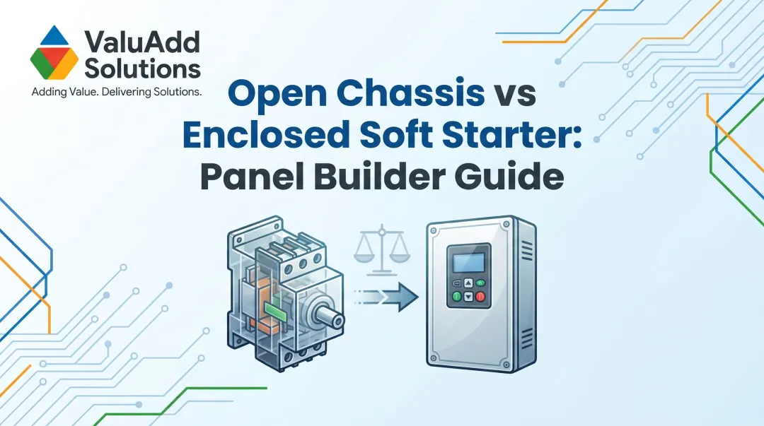 Open Chassis vs Enclosed Soft Starter: Panel Builder Guide