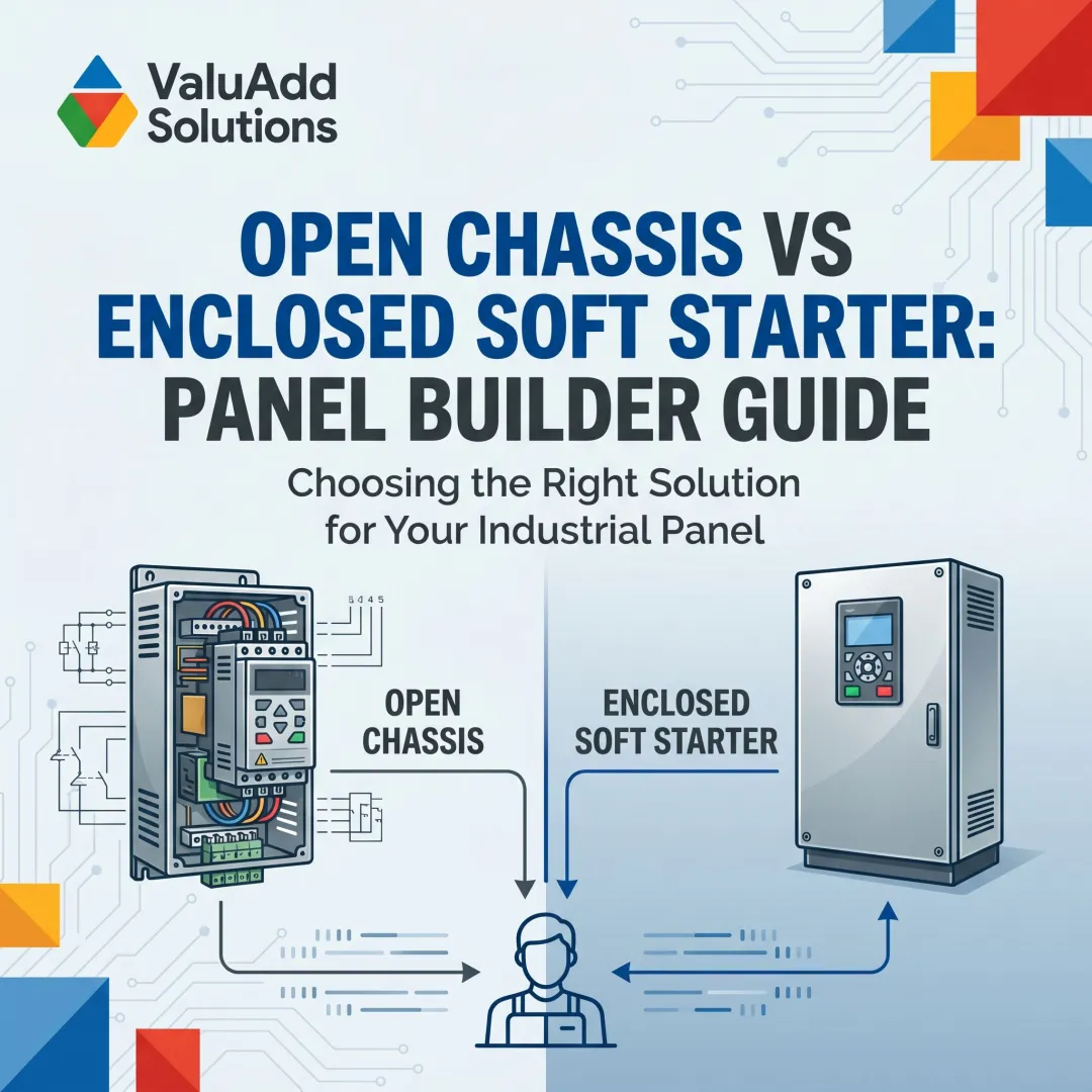 Open Chassis vs Enclosed Soft Starter: Panel Builder Guide