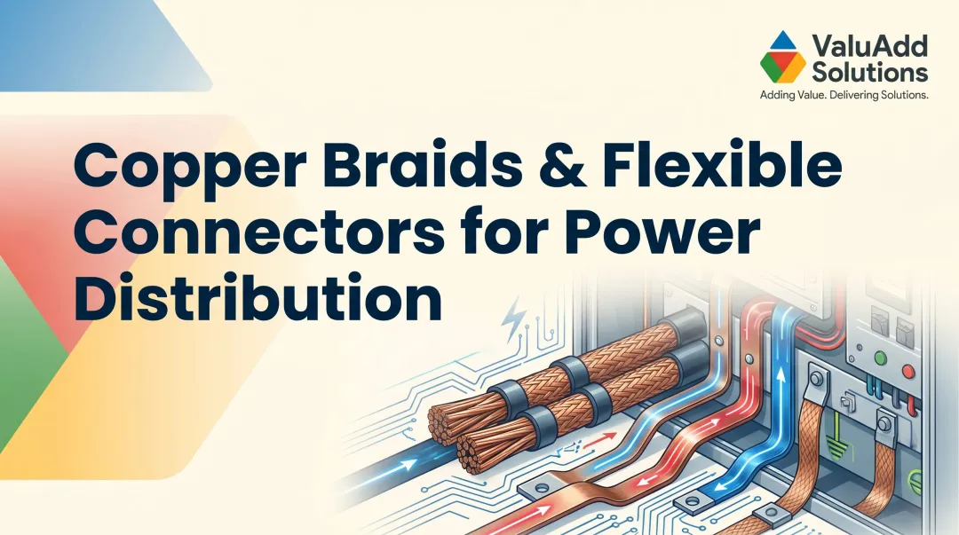 Copper Braids & Flexible Connectors for Power Distribution
